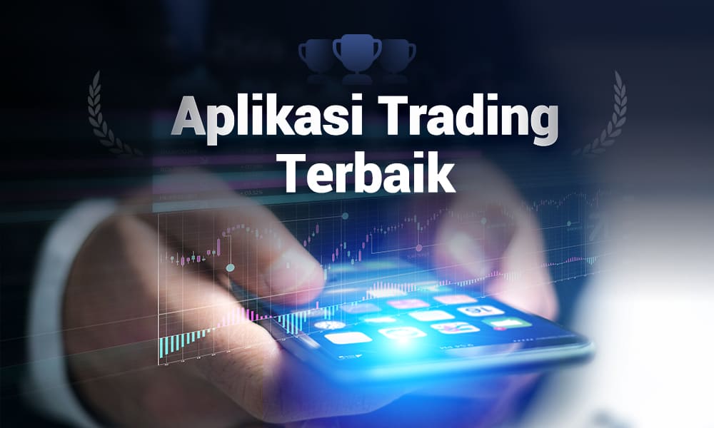 aplikasi trading terbaik