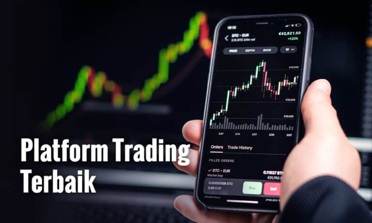 Platform Trading Terbaik & Terpercaya Indonesia 2021 (Beserta Tips