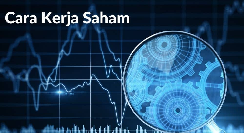 Cara Kerja Saham