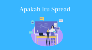 Apakah Itu Spread