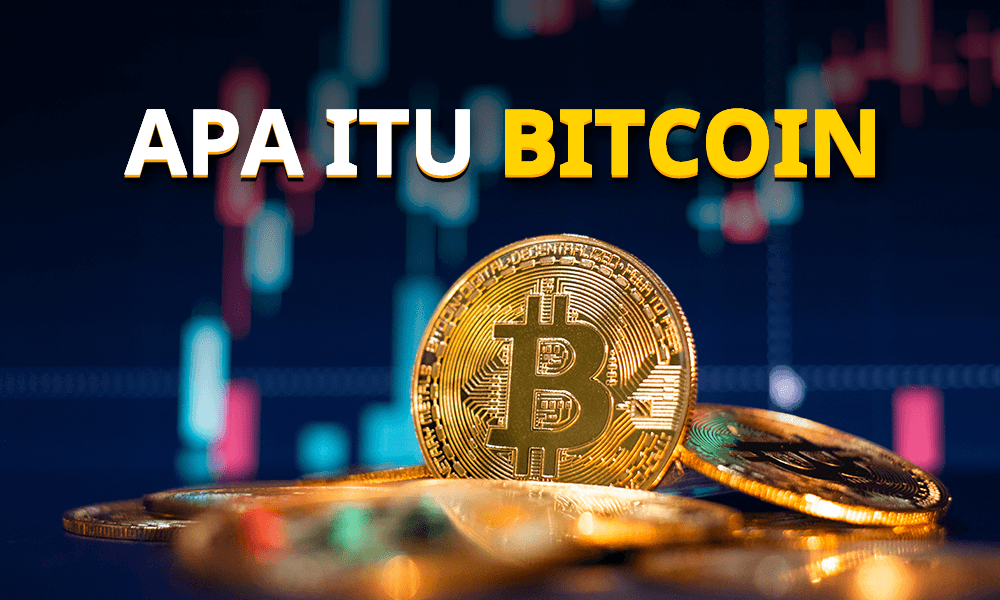 apa itu bitcoin