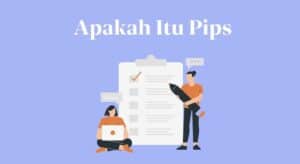 Apakah itu Pips